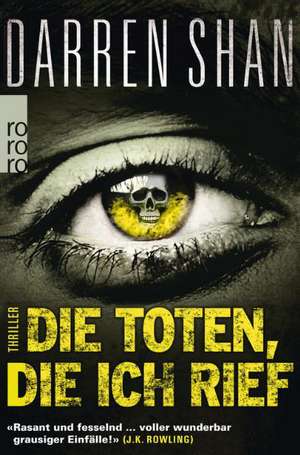 Die Toten, die ich rief de Darren Shan