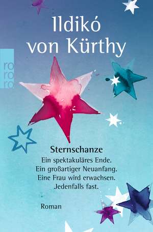 Sternschanze de Ildikó von Kürthy