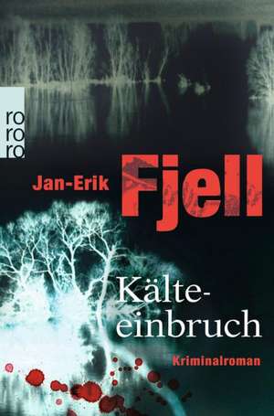 Kälteeinbruch de Jan-Erik Fjell