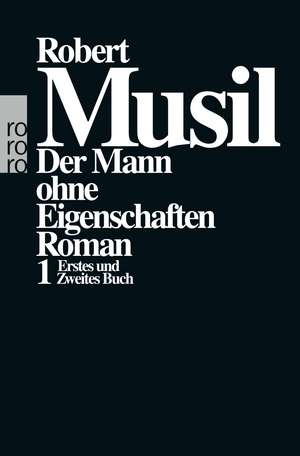 Der Mann ohne Eigenschaften I de Robert Musil