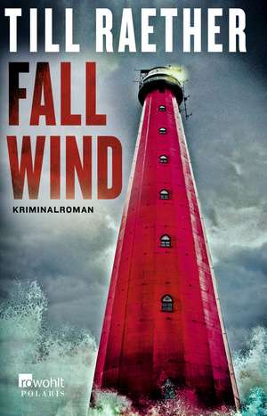 Fallwind de Till Raether