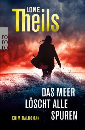 Das Meer löscht alle Spuren de Lone Theils