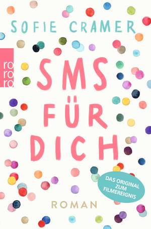 SMS für dich de Sofie Cramer