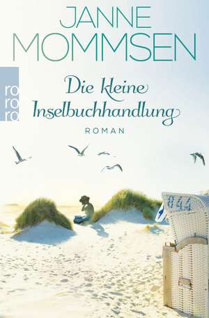 Die kleine Inselbuchhandlung de Janne Mommsen