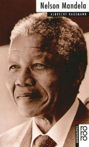 Nelson Mandela de Albrecht Hagemann