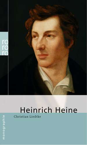 Heinrich Heine de Christian Liedtke