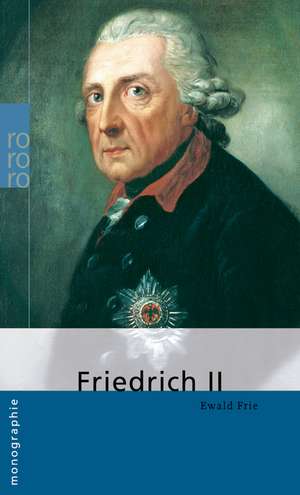 Friedrich II. de Ewald Frie