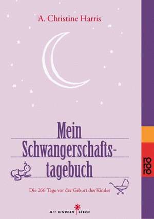 Mein Schwangerschaftstagebuch de Bernd Gottwald