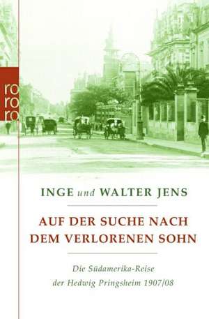 Auf der Suche nach dem verlorenen Sohn de Walter Jens