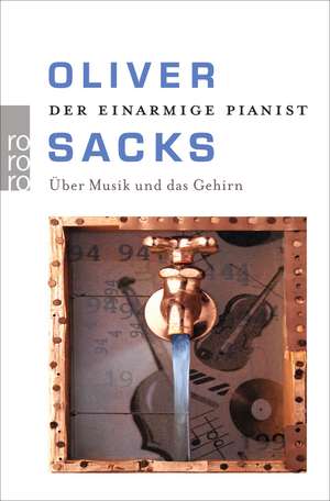 Der einarmige Pianist de Oliver Sacks