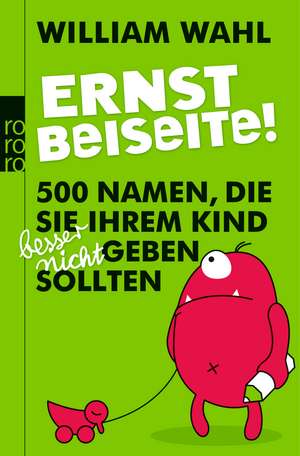 Ernst beiseite! de William Wahl