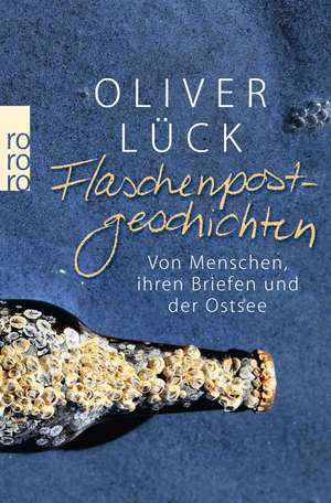 Flaschenpostgeschichten de Oliver Lück