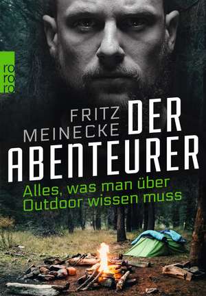 Der Abenteurer de Fritz Meinecke