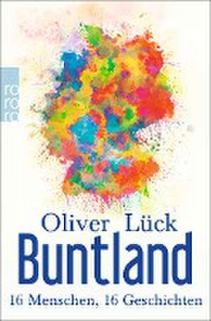 Buntland de Oliver Lück