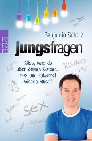 Jungsfragen de Benjamin Scholz