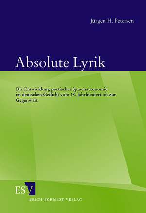 Absolute Lyrik de Jürgen H. Petersen