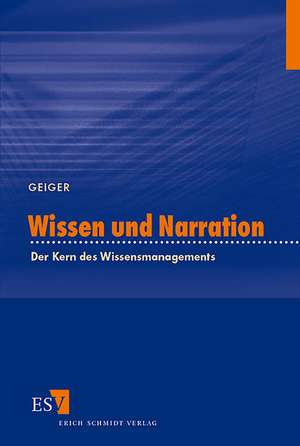 Wissen und Narration de Daniel Geiger