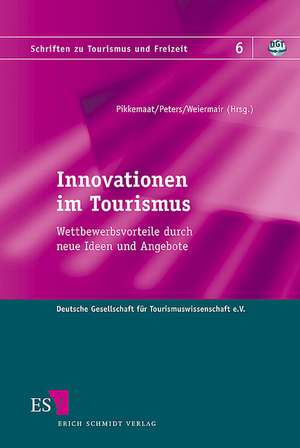 Innovationen im Tourismus de Birgit Pikkemaat