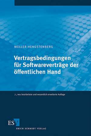 Vertragsbedingungen für Softwareverträge der öffentlichen Hand de Claus-Dieter Müller-Hengstenberg