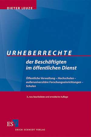 Urheberrechte der Beschäftigten im öffentlichen Dienst de Dieter Leuze