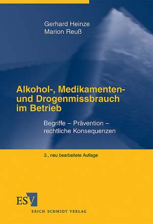 Alkohol-, Medikamenten- und Drogenmissbrauch im Betrieb de Gerhard Heinze