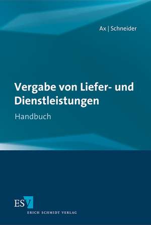 Vergabe von Liefer- und Dienstleistungen de Thomas Ax