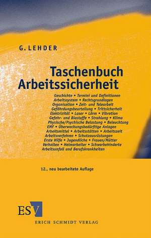 Taschenbuch Arbeitssicherheit de Günter Lehder