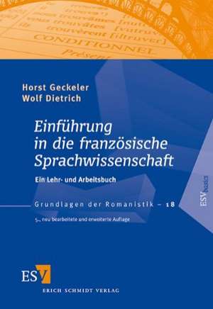 Einführung in die französische Sprachwissenschaft de Horst Geckeler