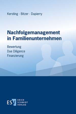 Nachfolgemanagement in Familienunternehmen de Hubert Kersting