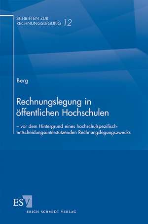 Rechnungslegung in öffentlichen Hochschulen de Martin Berg