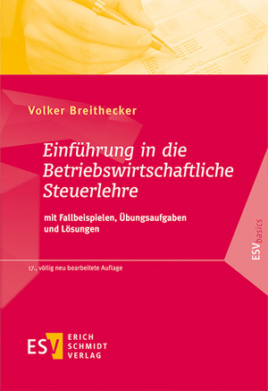 Einführung in die Betriebswirtschaftliche Steuerlehre de Volker Breithecker