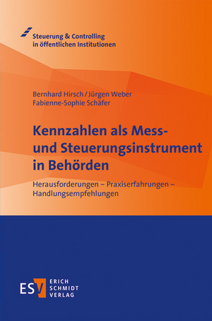 Kennzahlen als Mess- und Steuerungsinstrument in Behörden de Bernhard Hirsch