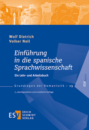 Einführung in die spanische Sprachwissenschaft de Volker Noll