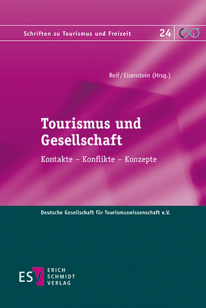 Tourismus und Gesellschaft de Bernd Eisenstein