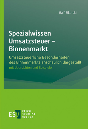 Spezialwissen Umsatzsteuer - Binnenmarkt de Ralf Sikorski