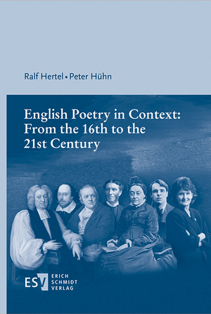 English Poetry in Context: From the 16th to the 21st Century de Ralf Hertel