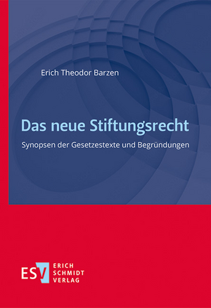 Das neue Stiftungsrecht de Erich Theodor Barzen