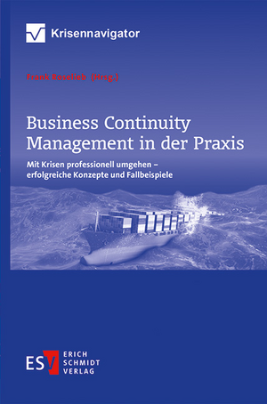 Business Continuity Management in der Praxis de Frank Roselieb