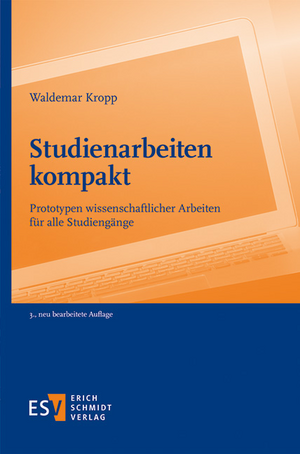 Studienarbeiten kompakt de Waldemar Kropp