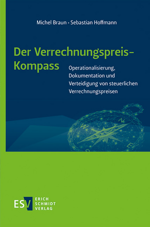 Der Verrechnungspreis-Kompass de Michel Braun