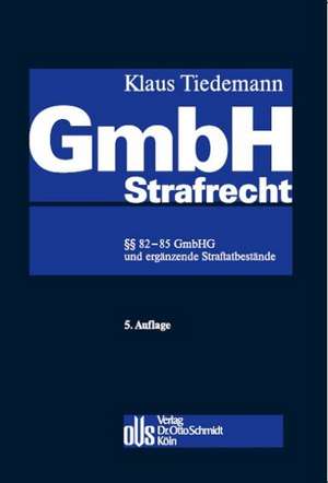 GmbH-Strafrecht de Klaus Tiedemann