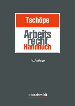 Arbeitsrecht Handbuch de Ulrich Tschöpe