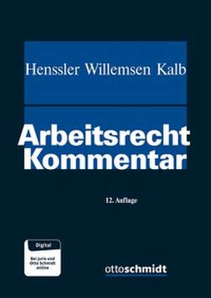 Arbeitsrecht Kommentar de Martin Henssler