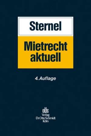 Mietrecht aktuell de Friedemann Sternel