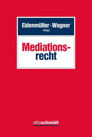 Mediationsrecht de Horst Eidenmüller