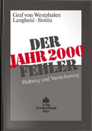 Der Jahr-2000-Fehler de Friedrich Graf von Westphalen