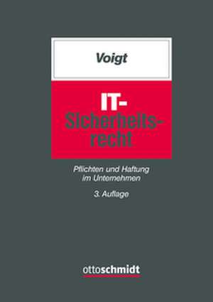 IT-Sicherheitsrecht de Paul Voigt