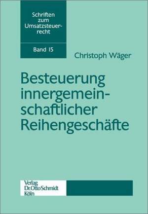 Besteuerung innergemeinschaftlicher Reihengeschäfte