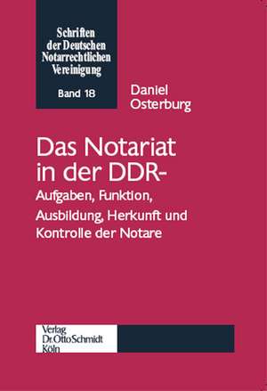 Das Notariat in der DDR de Daniel Osterburg