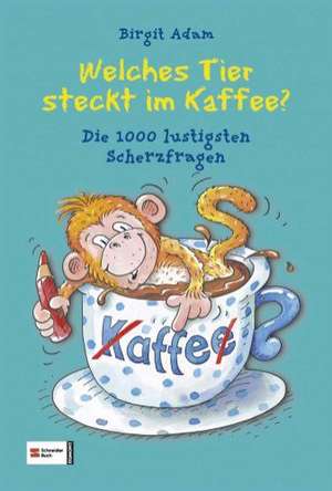 Welches Tier steckt im Kaffee? de Birgit Adam